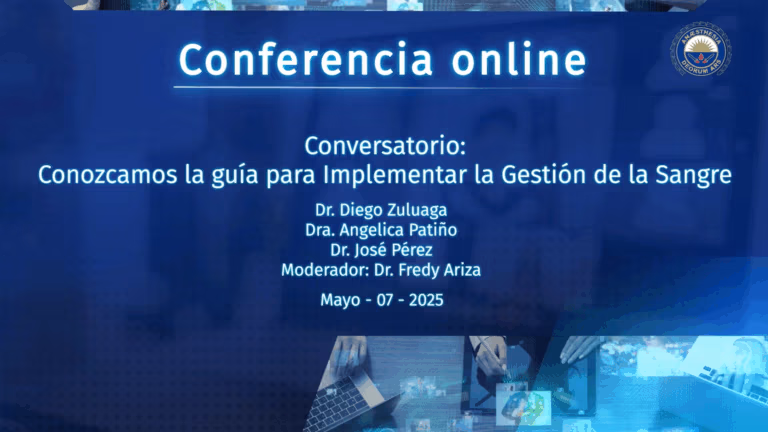 Conversatorio - Conozcamos la guía para Implementar la Gestión de la Sangre
