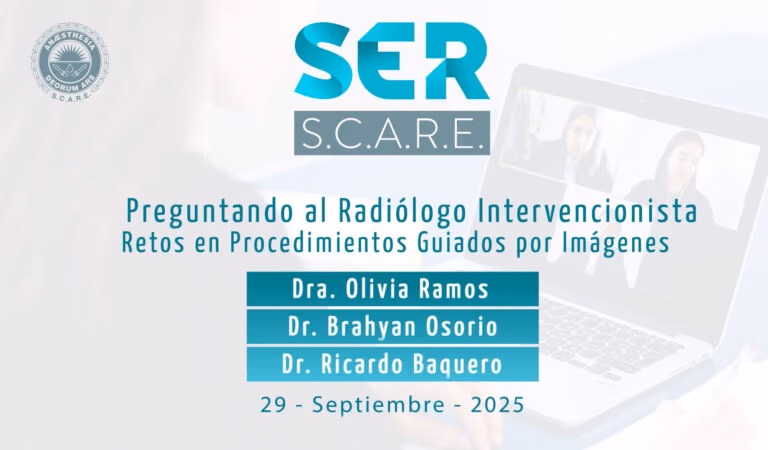 47º Cátedra SER SCARE - Preguntando al Radiólogo Intervencionista: Retos en Procedimientos Guiados por Imágenes